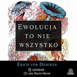 audiobook Ewolucja to nie wszystko - Erich von Däniken
