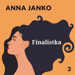 audiobook Finalistka - Anna Janko