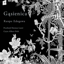 audiobook Gąsienica - Ranpo Edogawa