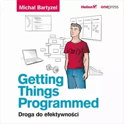 audiobook Getting Things Programmed. Droga do efektywności - Michał Bartyzel