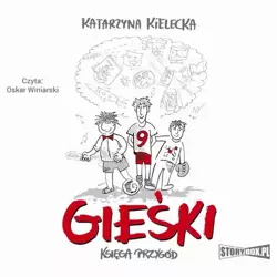 audiobook Gieśki. Księga przygód - Katarzyna Kielecka