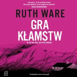 audiobook Gra kłamstw - Ruth Ware