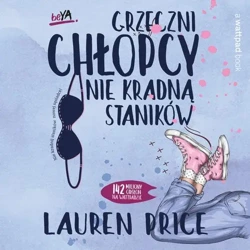 audiobook Grzeczni chłopcy nie kradną staników - Lauren Price