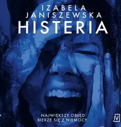 audiobook Histeria - Izabela Janiszewska