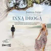 audiobook Inną drogą - Joanna Zając
