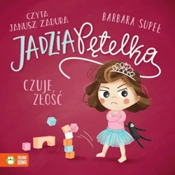 audiobook Jadzia Pętelka czuje złość - Barbara Supeł