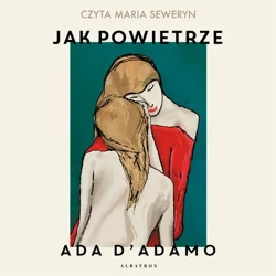 audiobook Jak powietrze - Ana D'adamo