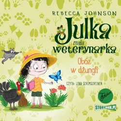 audiobook Julka – mała weterynarka. Tom 12. Obóz w dżungli - Rebecca Johnson