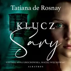 audiobook KLUCZ SARY - Tatiana De Rosnay