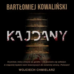 audiobook Kajdany - Bartłomiej Kowaliński