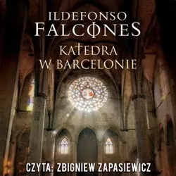 audiobook Katedra w Barcelonie - Ildefonso Falcones