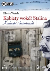 audiobook Kobiety wokół Stalina - Elwira Watała
