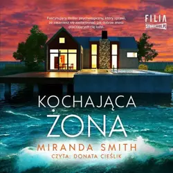 audiobook Kochająca żona - Miranda Smith