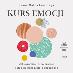 audiobook Kurs emocji - Jesús Matos Larrinaga