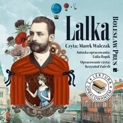 audiobook Lalka. Lektura z opracowaniem - Bolesław Prus