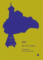 audiobook Lód - Ulla-Lena Lundberg