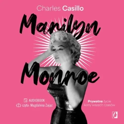 audiobook Marilyn Monroe - Charles Casillo