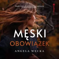 audiobook Męski obowiązek - Angela Węcka