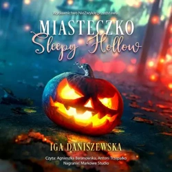 audiobook Miasteczko Sleepy Hollow - Iga Daniszewska