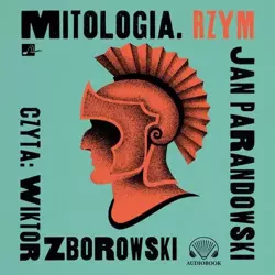 audiobook Mitologia. Rzym - Jan Parandowski
