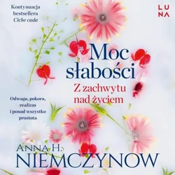 audiobook Moc słabości - Anna H. Niemczynow