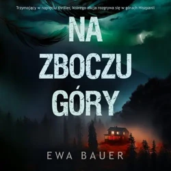 audiobook Na zboczu góry - Ewa Bauer