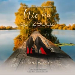 audiobook Nie na sprzedaż - Liliana Więcek