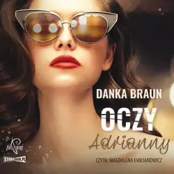 audiobook Oczy Adrianny - Danka Braun