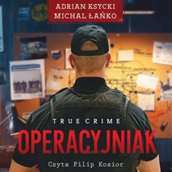 audiobook Operacyjniak - Adrian Ksycki