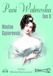 audiobook Pani Walewska - Wacław Gąsiorowski