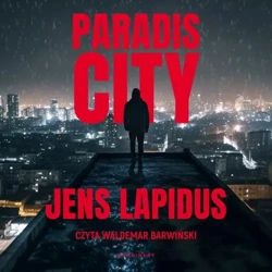 audiobook Paradis City - Jens Lapidus