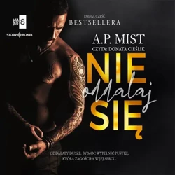 audiobook Pętla tajemnic. Tom 2. Nie oddalaj się - A.P. Mist