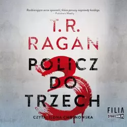 audiobook Policz do trzech - T.R. Ragan