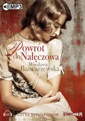 audiobook Powrót do Nałęczowa - Wiesława Bancarzewska