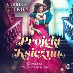 audiobook Projekt Księżna. Dynastia książęca. Tom 1 - Sabrina Jeffries