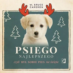 audiobook Psiego najlepszego - W. Bruce Cameron