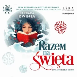 audiobook Razem na święta - Barbara Kwinta