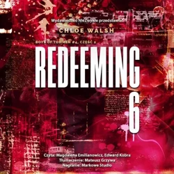 audiobook Redeeming 6. Część druga - Chloe Walsh