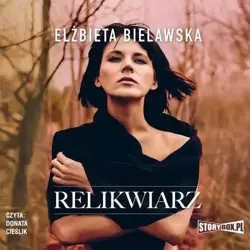 audiobook Relikwiarz - Elżbieta Bielawska