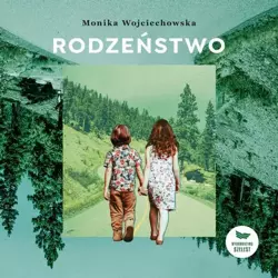 audiobook Rodzeństwo - Monika Wojciechowska