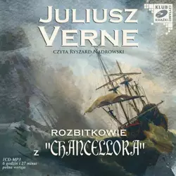 audiobook Rozbitkowie z "Chancellora" - Juliusz Verne