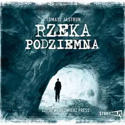 audiobook Rzeka podziemna - Tomasz Jastrun