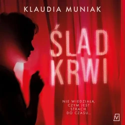 audiobook Ślad krwi - Klaudia Muniak