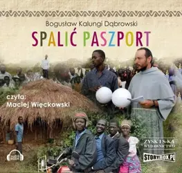 audiobook Spalić paszport - Bogusław Kalungi Dąbrowski