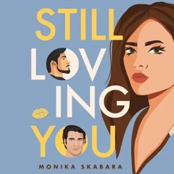 audiobook Still loving You - Monika Skabara