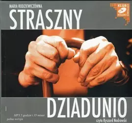 audiobook Straszny dziadunio - Maria Rodziewiczówna