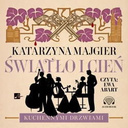 audiobook Światło i cień - Katarzyna Majgier