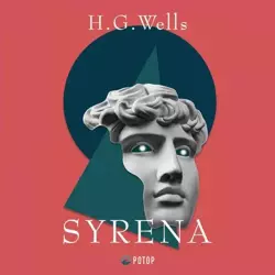 audiobook Syrena - Herbert George Wells