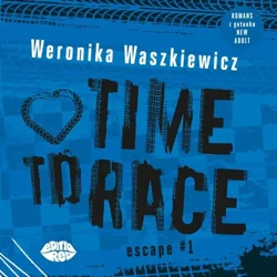 audiobook Time to race - Weronika Waszkiewicz