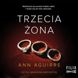 audiobook Trzecia żona - Ann Aguirre